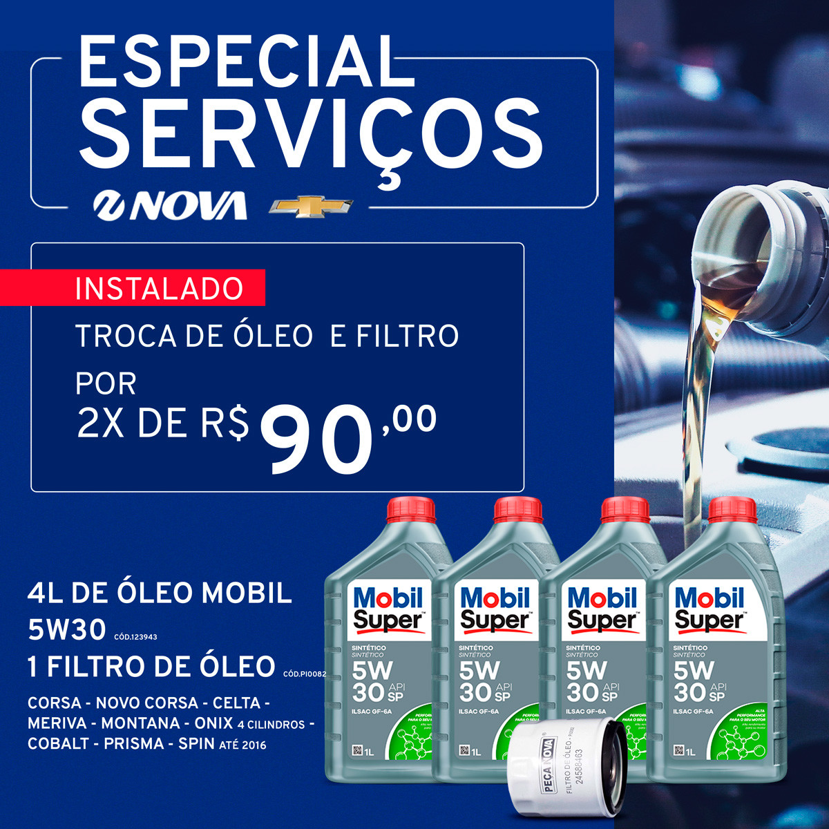 Imagem ilustrativa da oferta de TROCA DE ÓLEO E FILTRO MOBIL 5W30